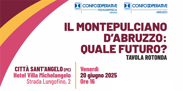 Tavola rotonda sul futuro del Montepulciano d’Abruzzo